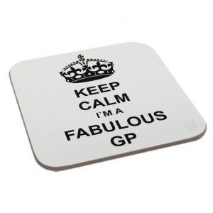 Keep Calm I'm a Fabulous GP Coaster