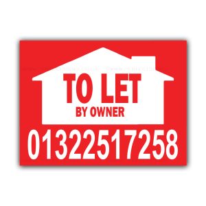 TO LET By Owner Correx Sign Board